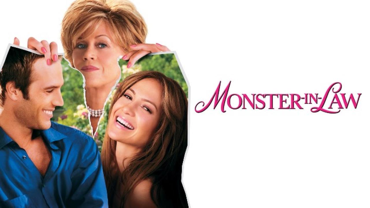 فيلم Monster In Law 2005 مترجم كامل HD اونلاين