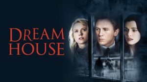فيلم Dream House 2011 مترجم كامل HD اونلاين