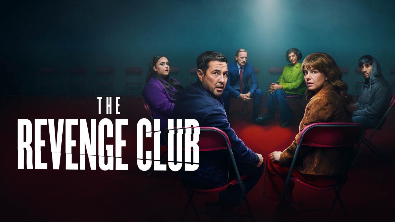 مسلسل The Revenge Club الموسم الاول الحلقة 6 السادسة والاخيرة مترجمة اونلاين