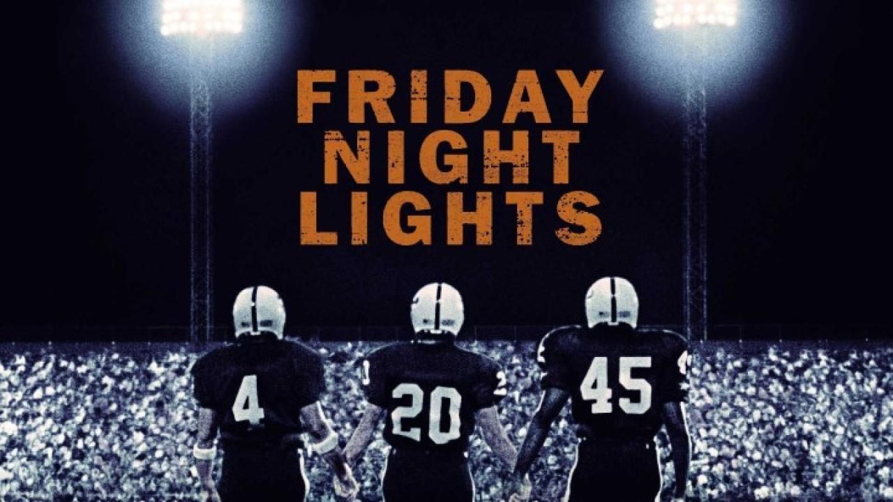 فيلم Friday Night Lights 2004 مترجم كامل HD اونلاين