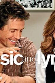 فيلم Music and Lyrics 2007 مترجم كامل HD اونلاين