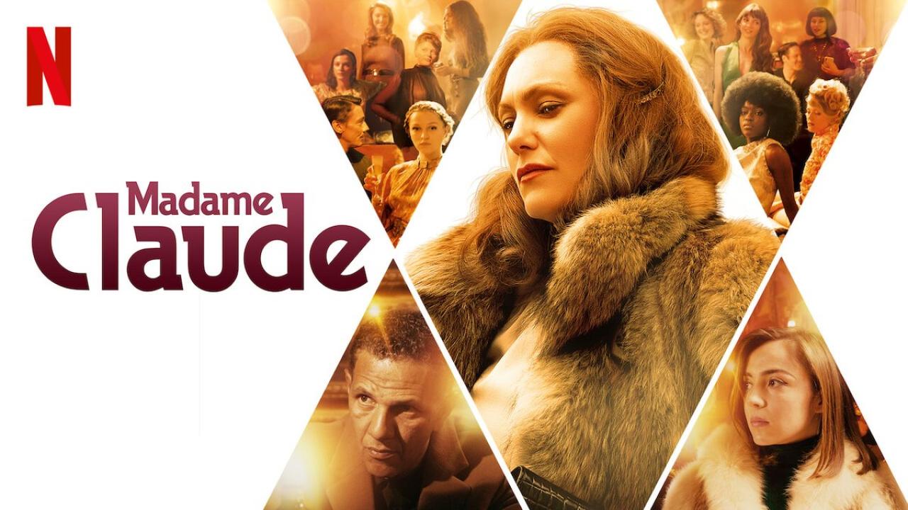 فيلم Madame Claude 2021 مترجم كامل HD اونلاين