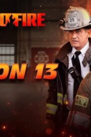 مسلسل Chicago Fire الموسم الثالث عشر الحلقة 21 الحادية والعشرون مترجمة اونلاين
