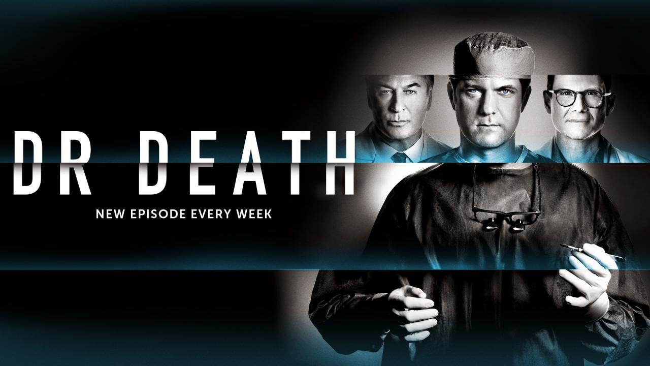 مسلسل Dr. Death الموسم الاول الحلقة 6 السادسة مترجمة اونلاين