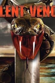 فيلم Silent Venom 2009 مترجم كامل HD اونلاين