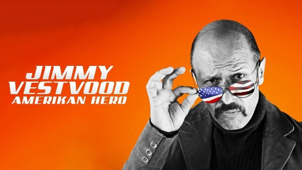 فيلم Jimmy Vestvood: Amerikan Hero 2016 مترجم كامل HD اونلاين