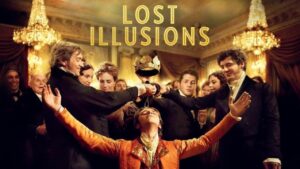 فيلم Lost Illusions 2021 مترجم كامل HD اونلاين