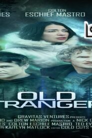 فيلم Old Strangers 2022 مترجم كامل HD اونلاين