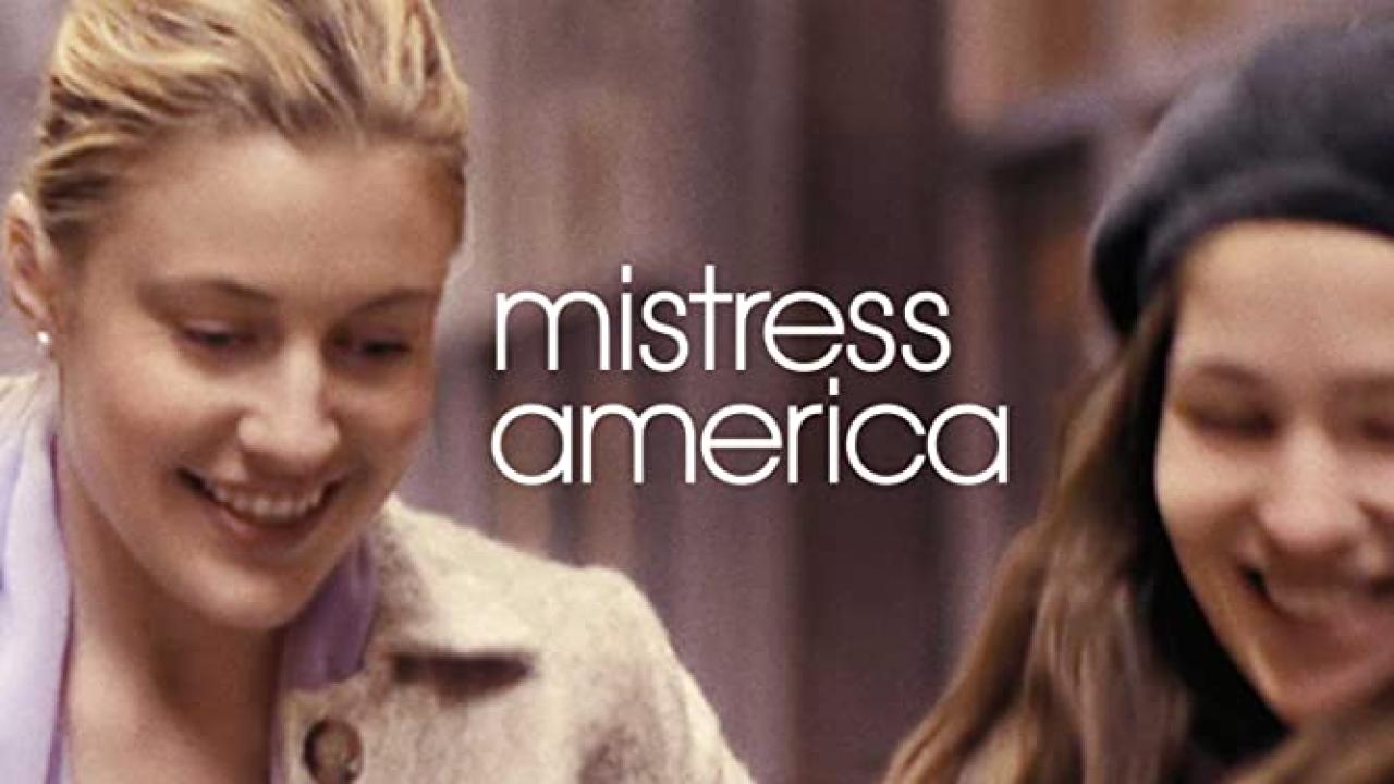 فيلم Mistress America 2015 مترجم كامل HD اونلاين