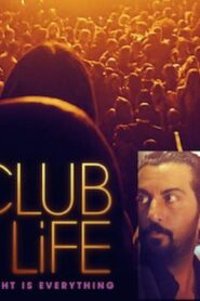 فيلم Club Life 2015 مترجم كامل HD اونلاين