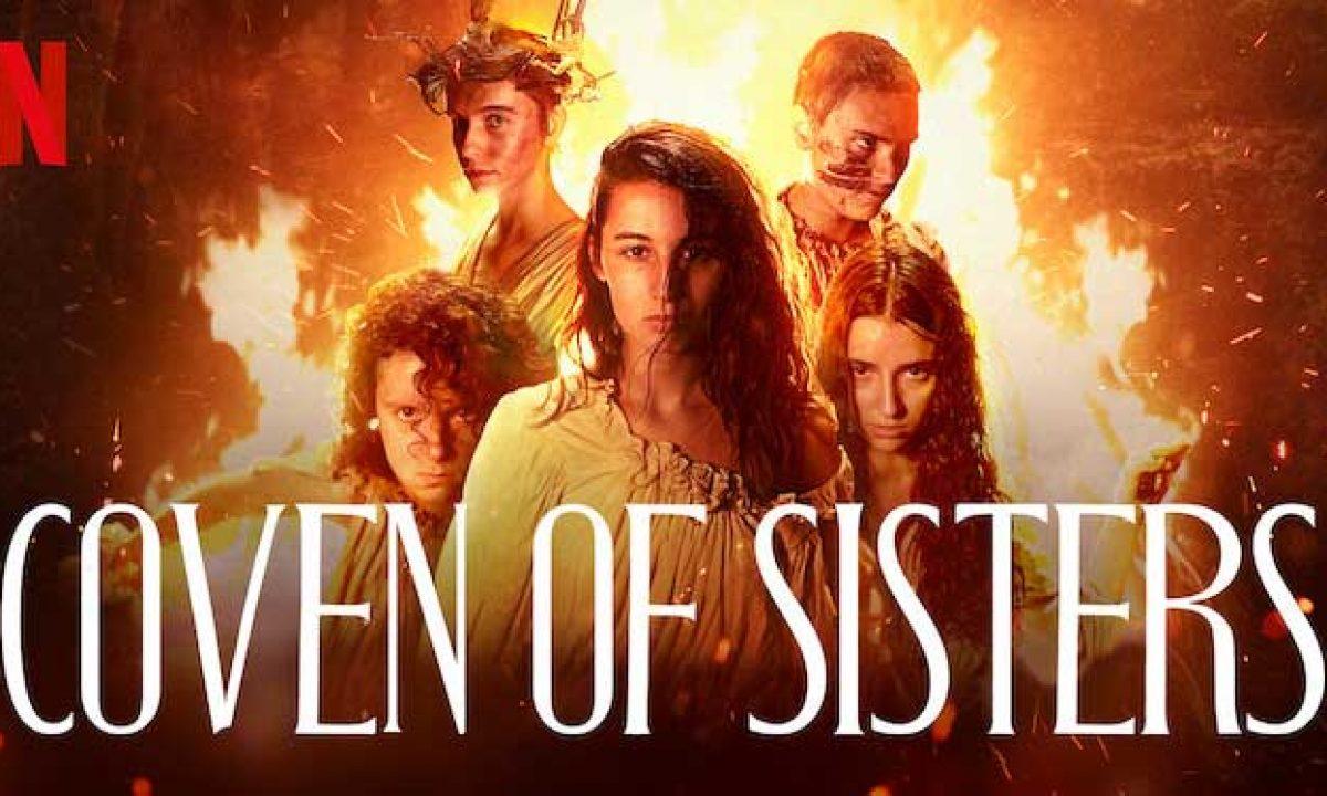 فيلم Coven Of Sisters 2020 مترجم كامل HD اونلاين
