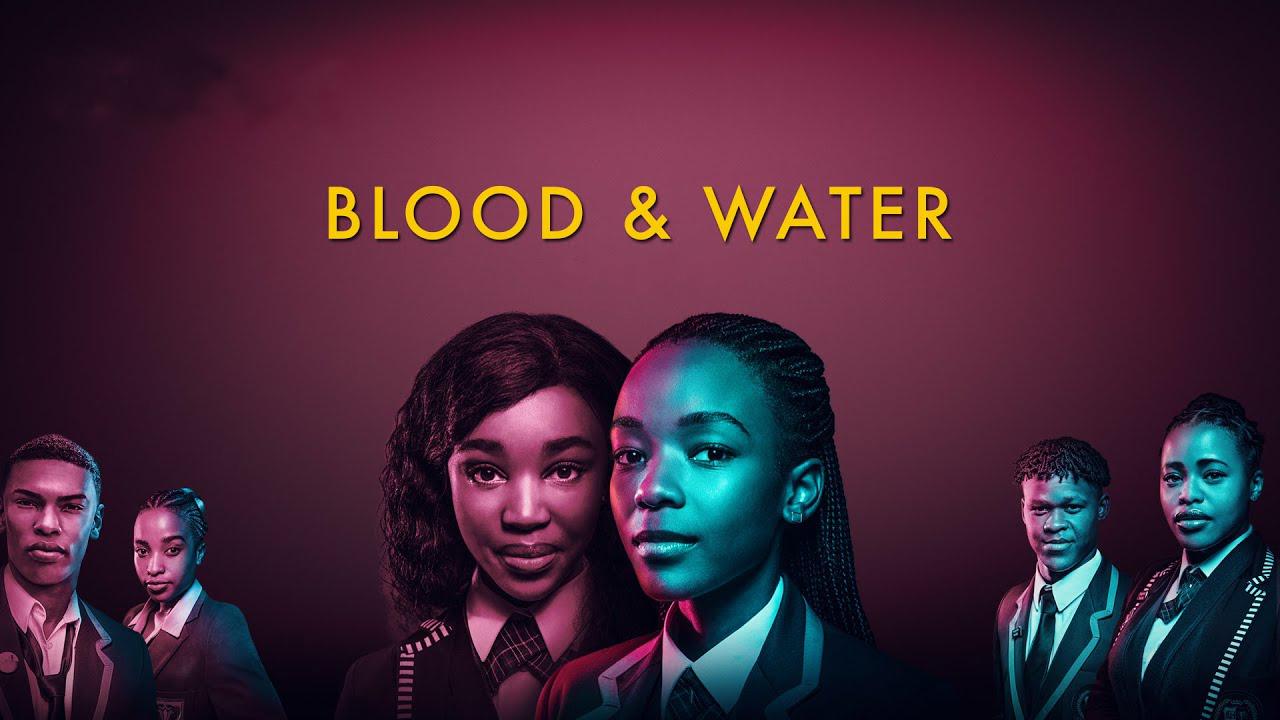 مسلسل Blood & Water الموسم الاول الحلقة 1 الاولي مترجمة اونلاين