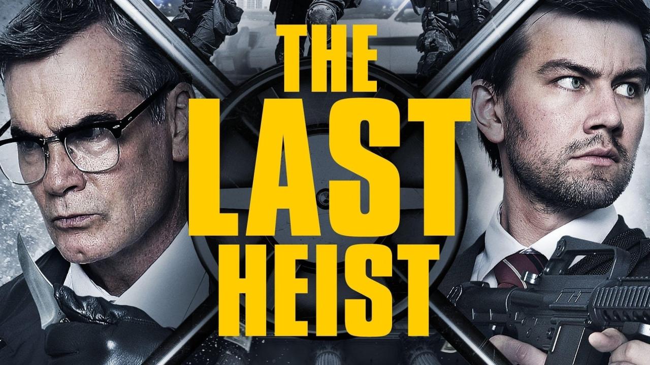 فيلم The Last Heist 2016 مترجم كامل HD اونلاين