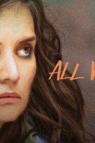 فيلم All We Had 2016 مترجم كامل HD اونلاين