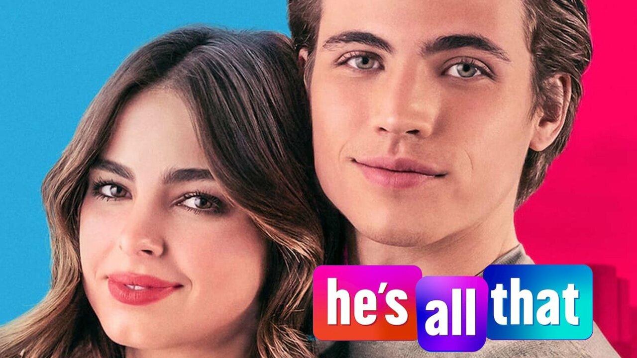 فيلم He’s All That 2021 مترجم كامل HD اونلاين