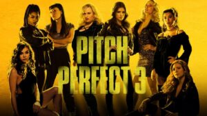 فيلم Pitch Perfect 3 2017 مترجم كامل HD اونلاين