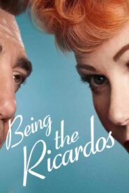 فيلم Being The Ricardos 2021 مترجم كامل HD اونلاين