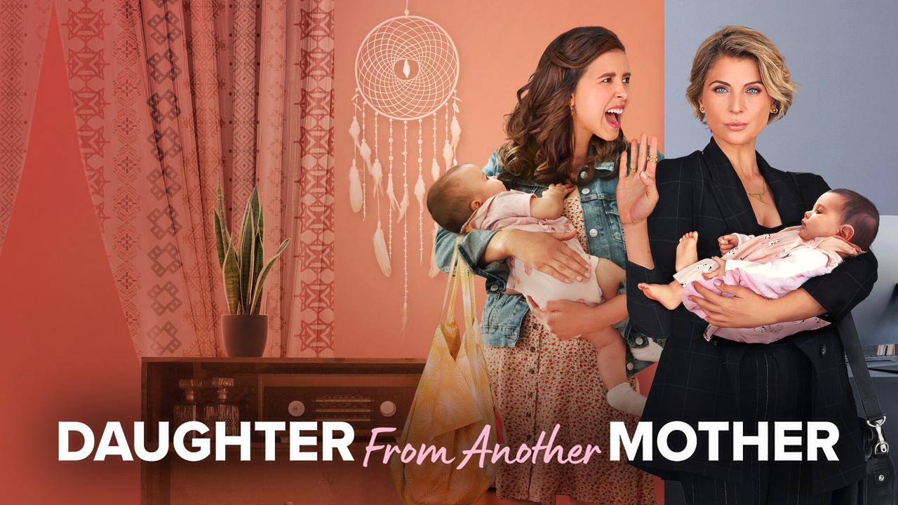مسلسل Daughter from Another Mother الموسم الاول الحلقة 1 الاولي مترجمة اونلاين