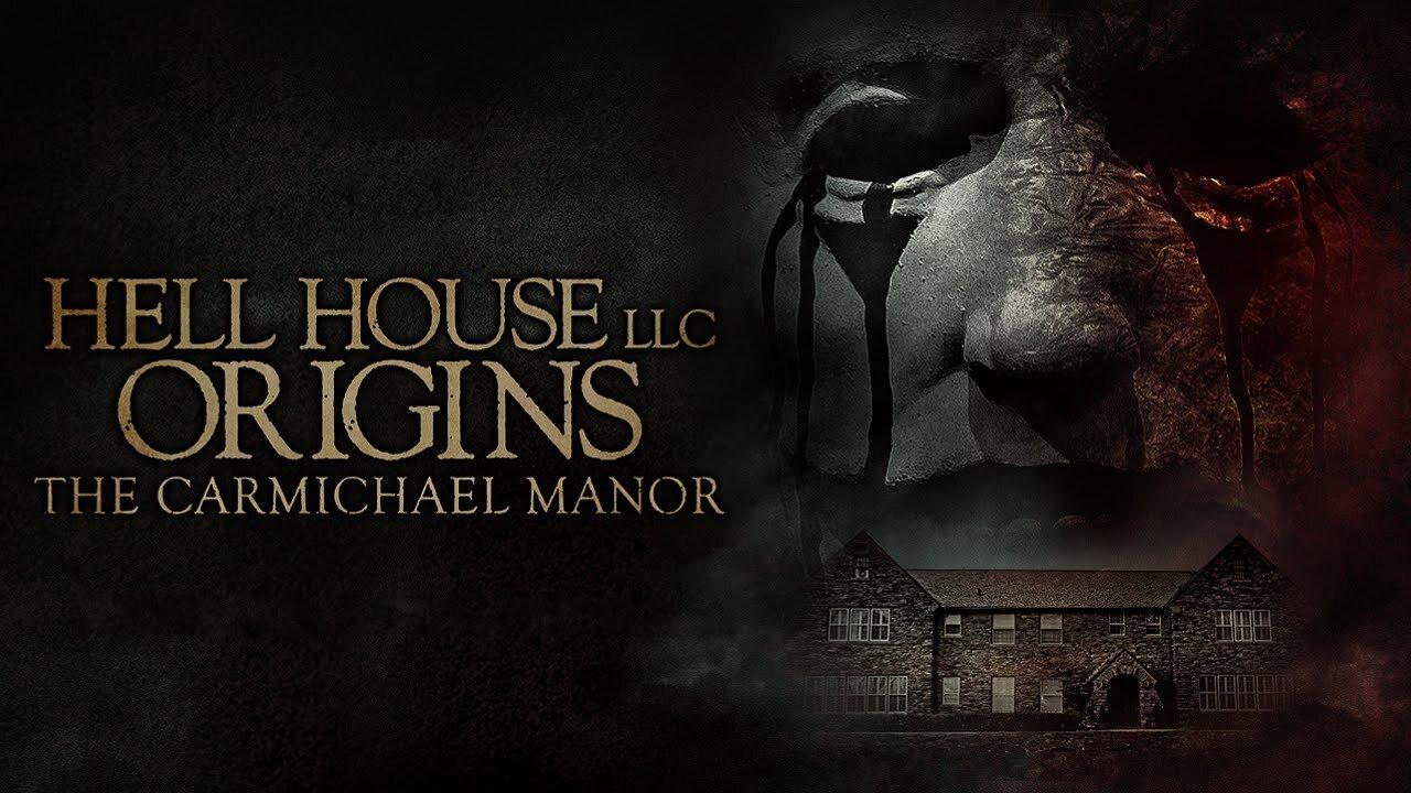 فيلم Hell House LLC Origins: The Carmichael Manor 2023 مترجم كامل HD اونلاين