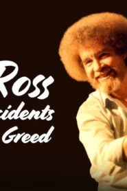 فيلم Bob Ross: Happy Accidents, Betrayal & Greed 2021 مترجم كامل HD اونلاين