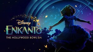 فيلم Encanto At The Hollywood Bowl 2022 مترجم كامل HD اونلاين