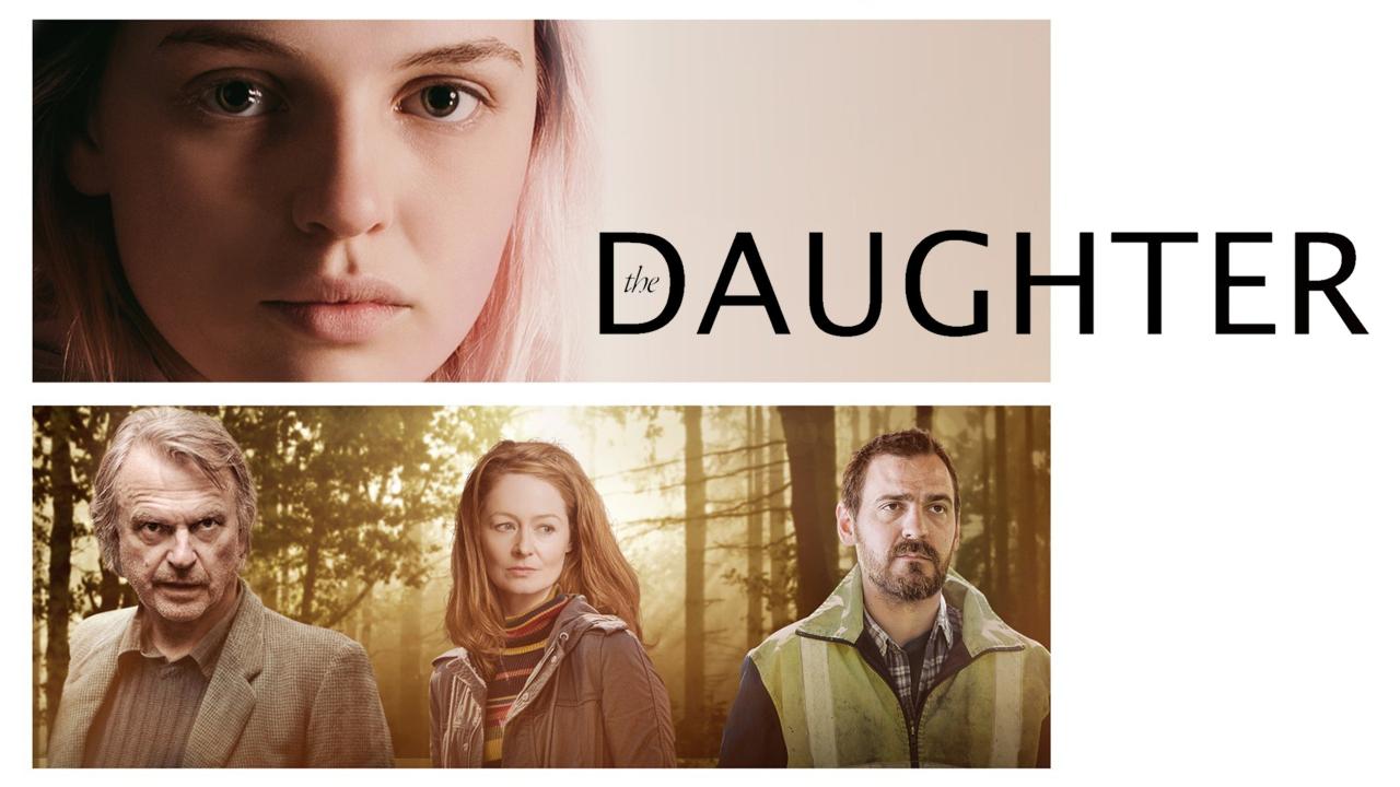فيلم The Daughter 2015 مترجم كامل HD اونلاين