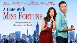 فيلم A Date With Miss Fortune 2015 مترجم كامل HD اونلاين