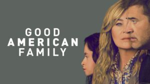 مسلسل Good American Family الموسم الاول الحلقة 4 الرابعة مترجمة اونلاين