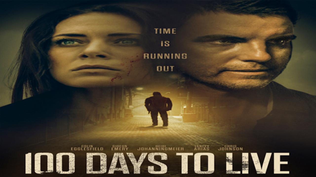 فيلم 100 Days to Live 2019 مترجم كامل HD اونلاين