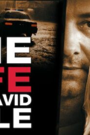 فيلم The Life of David Gale 2003 مترجم كامل HD اونلاين