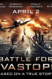 فيلم Battle for Sevastopol 2015 مترجم كامل HD اونلاين
