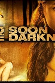 فيلم And Soon The Darkness 2010 مترجم كامل HD اونلاين