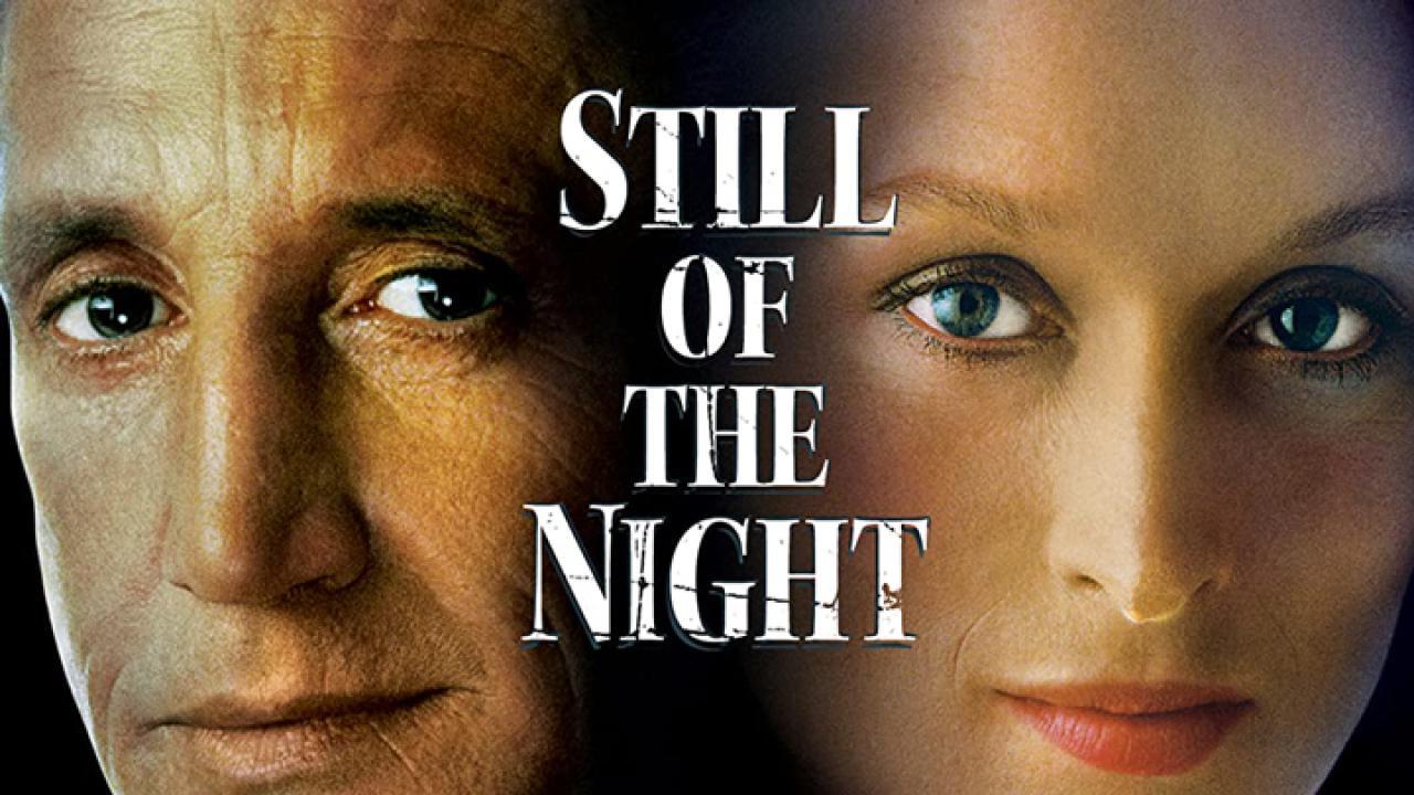 فيلم Still Of The Night 1982 مترجم كامل HD اونلاين