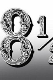 فيلم Eight and a Half 1963 مترجم كامل HD اونلاين