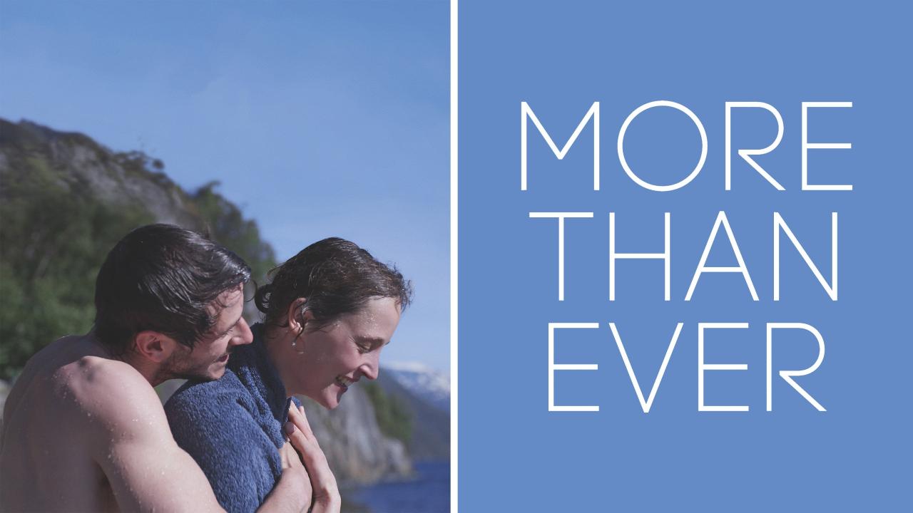 فيلم More Than Ever 2022 مترجم كامل HD اونلاين