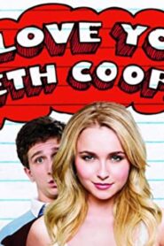 فيلم I Love You Beth Cooper 2009 مترجم كامل HD اونلاين