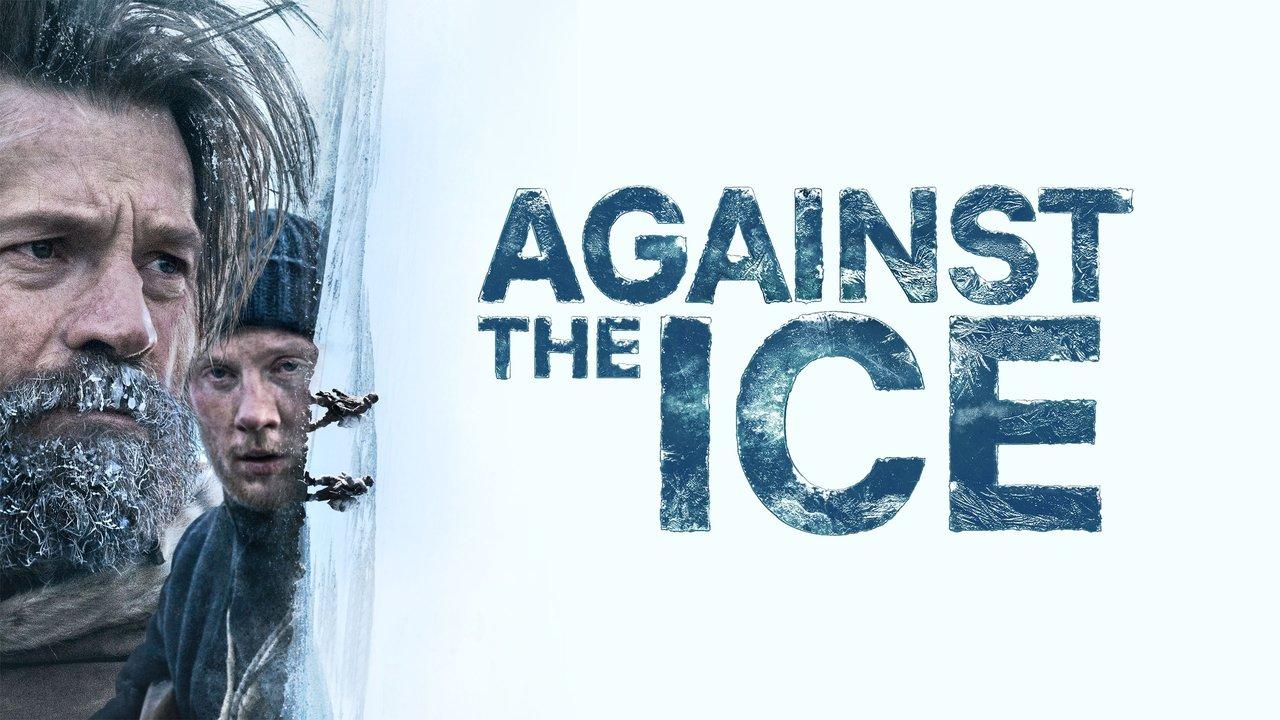 فيلم Against the Ice 2022 مترجم كامل HD اونلاين