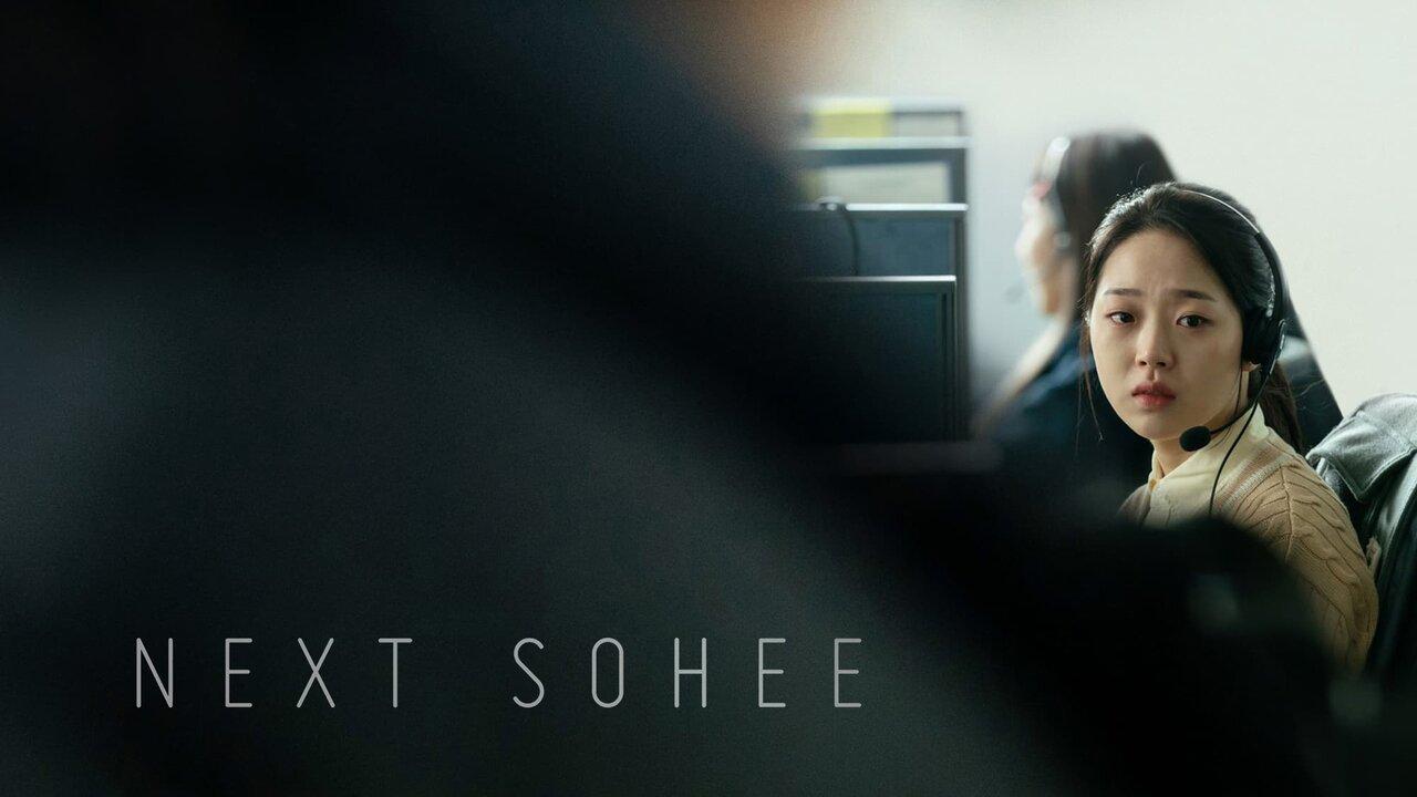 فيلم Next Sohee 2022 مترجم كامل HD اونلاين