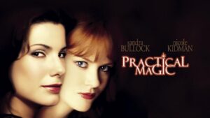 فيلم Practical Magic 1998 مترجم كامل HD اونلاين