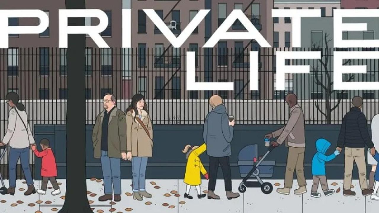 فيلم Private Life 2018 مترجم كامل HD اونلاين