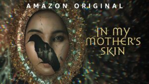 فيلم In My Mother’s Skin 2023 مترجم كامل HD اونلاين