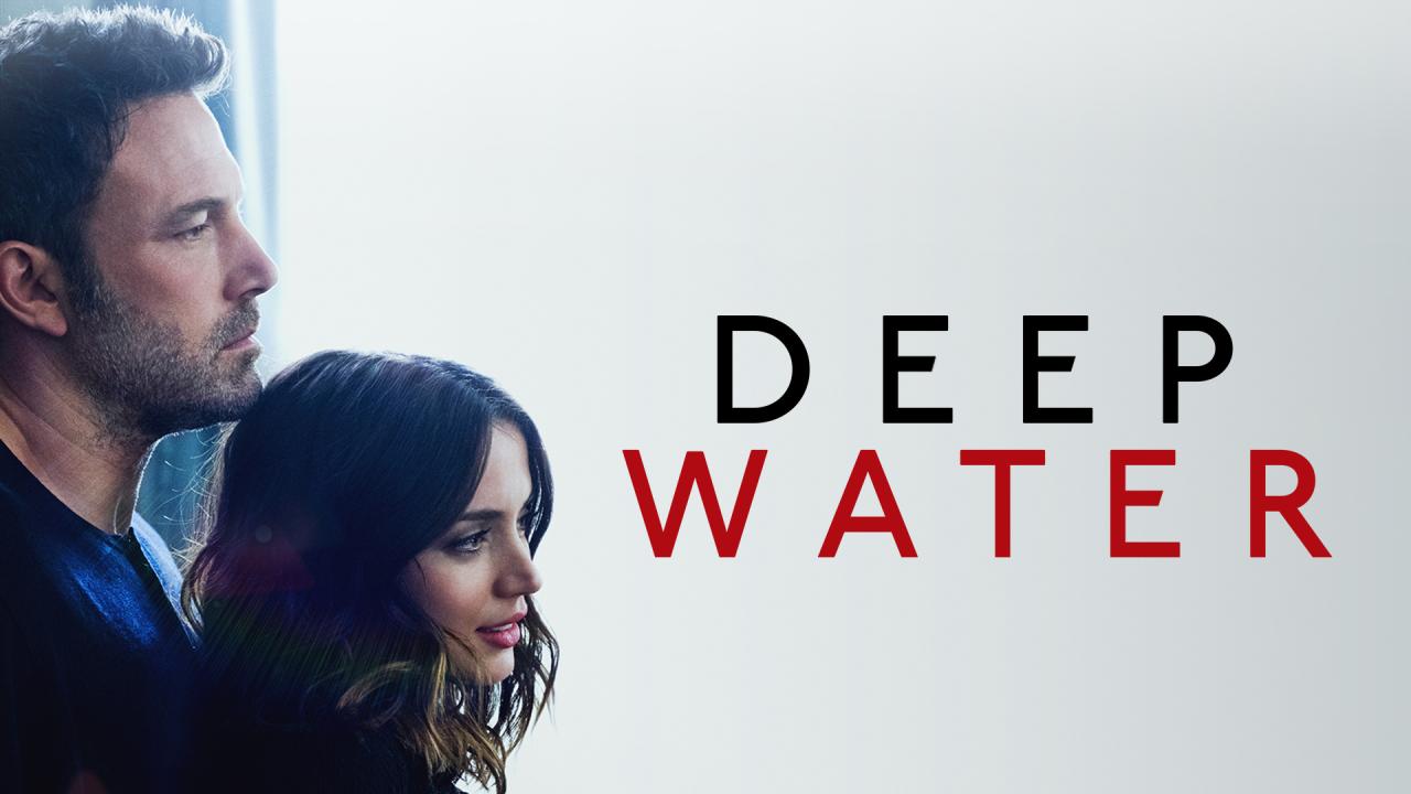 فيلم Deep Water 2022 مترجم كامل HD اونلاين