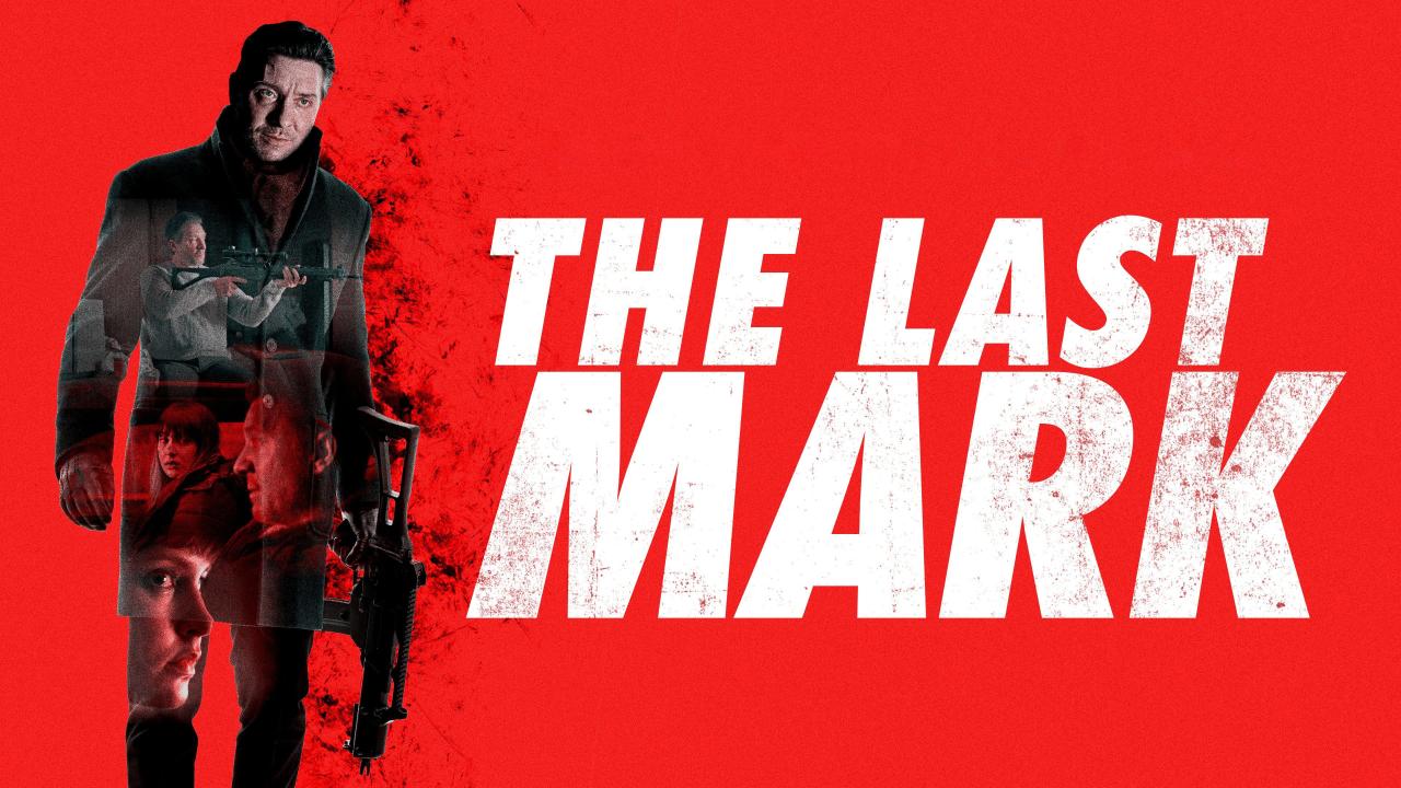 فيلم The Last Mark 2022 مترجم كامل HD اونلاين