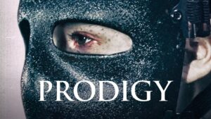 فيلم Prodigy 2017 مترجم كامل HD اونلاين