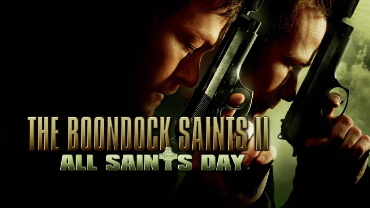 فيلم The Boondock Saints II: All Saints Day 2009 مترجم كامل HD اونلاين