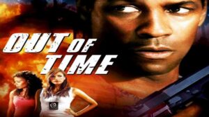 فيلم Out of Time 2003 مترجم كامل HD اونلاين