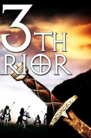 فيلم The 13th Warrior 1999 مترجم كامل HD اونلاين