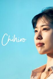 فيلم Call Me Chihiro 2023 مترجم كامل HD اونلاين
