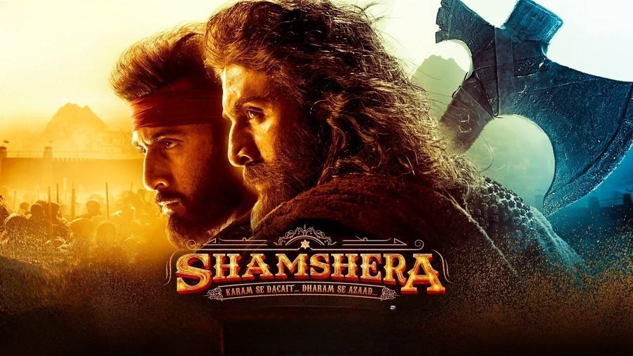 فيلم Shamshera 2022 مترجم كامل HD اونلاين