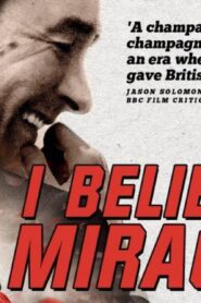 فيلم I Believe In Miracles 2015 مترجم كامل HD اونلاين